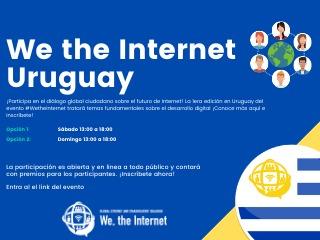 Diálogo Global de Ciudadanos de Internet – We, the Internet Uruguay – 17 y 18 de Octubre