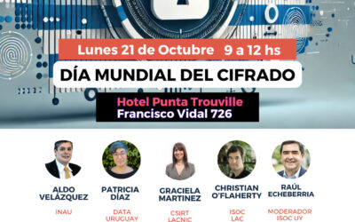 Participa el 21 de Octubre – Día Mundial del Cifrado – ISOC Uruguay 2024